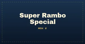 Super Rambo Special
