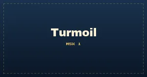 Turmoil