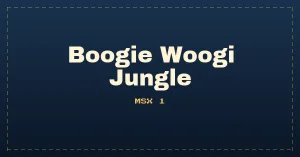 Boogie Woogi Jungle