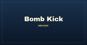 Bomb Kick (set 1)