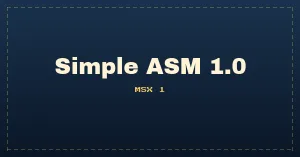 Simple ASM 1.0