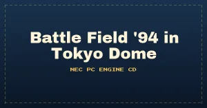Battle Field '94 in Tokyo Dome