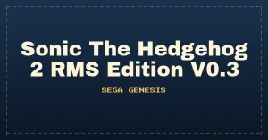 Sonic The Hedgehog 2 RMS Edition V0.3