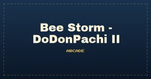 Bee Storm - DoDonPachi II (V100, Japan)