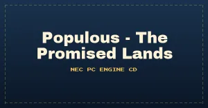 Populous - The Promised Lands